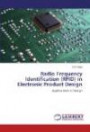 Radio Frequency Identification (RFID) in Electronic Product Design: Applications in Design