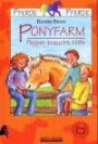 Ponyfarm. Pepper braucht Hilfe