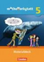 mathewerkstatt - Mittlerer Schulabschluss - Allgemeine Ausgabe: 5. Schuljahr - Materialblock: Arbeitsmaterial mit Wissensspeicher
