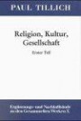 Gesammelte Werke, Ergänzungs- u. Nachlaßbde., Bd.11, Religion, Kultur, Gesellschaft
