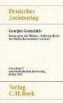 Verhandlungen des Deutschen Juristentages (64.) in Berlin 2002 / Gutachten. Gesamtband (Teile A - G) / Konvergenz der Medien - Sollte das Recht der Medien harmonisiert werden?: BD 1 / TEIL C