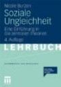 Soziale Ungleichheit: Eine Einführung in die zentralen Theorien (Studientexte zur Soziologie) (German Edition)