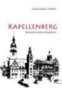Kapellenberg: Roman einer Kindheit