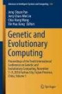 Genetic and Evolutionary Computing: Proceedings of the Tenth International Conference on Genetic and Evolutionary Computing, November 7-9, 2016 Fuzhou ... in Intelligent Systems and Computing)