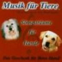 Musik für Tiere-Hunde. Music for animals-dogs /Musique pour des animaux-chiens