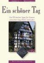 Ein schöner Tag, Bd.3, Westerwald, Die 111 besten Tipps für Touren zwischen Sieg, Rhein und Lahn
