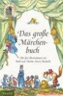 Das große Märchenbuch