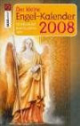 Der kleine Engel-Kalender 2008 (Kalender)