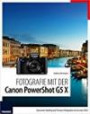 Fotografie mit der PowerShot G5 X: Klassisches Handling und Premium-Bildqualität wie bei einer DSLR