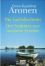 Die Lachsfischerin/Der Sommer vor meinem Fenster: Zwei Romane in einem Band (Allgemeine Reihe. Bastei Lübbe Taschenbücher)