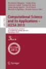 Computational Science and Its Applications - ICCSA 2013: 13th International Conference Ho Chi Minh City, Vietnam, June 24-27, 2013 Proceedings, Part ... Computer Science and General Issues)