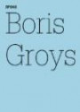 Boris Groys: Google: Worte jenseits der Grammatik (100 Notes - 100 Thoughts/100 Notizen - 100 Gedanken)