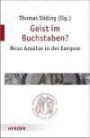 Geist im Buchstaben?: Neue Ansätze in der Exegese (Quaestiones disputatae)