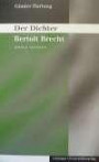 Gesammelte Studien und Vorträge / Der Dichter Bertolt Brecht: Zwölf Studien