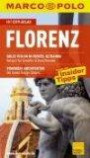 MARCO POLO Reiseführer Florenz mit Szene-Guide, 24h Action pur, Insider-Tipps, Reise-Atlas: Reisen mit Insider-Tipps - Mit Cityatla