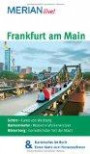 Frankfurt am Main: MERIAN live! - Mit Kartenatlas im Buch und Extra-Karte zum Herausnehmen