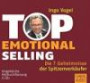 Top Emotional Selling Die 7 Geheimnisse der Spitzenverkäufer