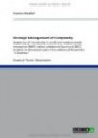 Strategic Management of Complexity: Mastering of Complexity in small and medium-sized enterprises (SME) within a Balanced Scorecard (BSC) Analysis for ... of the additional Perspective "E-Business