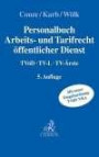 Personalbuch Arbeits- und Tarifrecht öffentlicher Dienst: TVöD, TV-L, TV-Hessen, TV-Ärzte