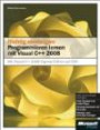 Richtig einsteigen: Programmieren lernen mit Visual C++ 2008. Mit Visual C++ 2008 Express Edition auf DVD