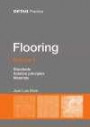 Flooring Vol. 1: Requirements, Solution principles, Materials (DETAIL Practice)