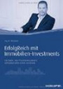 ErfolgReich mit Immobilien-Investments: Die Kunst, wie Privatinvestoren mit Wohnimmobilien Geld verdienen (Haufe Fachbuch)