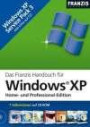 Das Franzis Handbuch für Windows XP, Buch u. CD-ROM