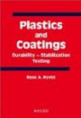 Plastics and Coatings: Durability - Stability Testing