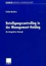 Beteiligungscontrolling in der Management-Holding: Ein integratives Konzept (Gabler Edition Wissenschaft)