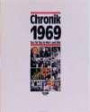 Chronik, Chronik 1969