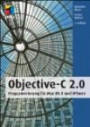 Objective-C 2.0: Programmierung für Mac OS X und iPhone