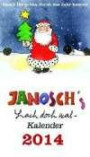 Janosch Lach-doch-mal-Kalender 2014: 12 Monatsblätter mit lustigen Motiven und Sprüchen von Janosch