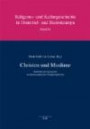 Christen und Muslime: Interethnische Koexistenz in südosteuropäischen Peripheriegebieten