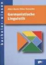 Germanistische Linguistik. Eine Einführung
