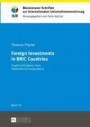 Foreign Investments in BRIC Countries: Empirical Evidence From Multinational Corporations