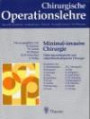 Chirurgische Operationslehre, 10 Bde. in 12 Tl.-Bdn. u. 1 Erg.-Bd., Bd.7/2, Minimal-invasive Chirurgie