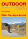 Chile: Carretera Austral: Die Traumstraße im Süden Chiles
