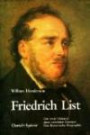 Friedrich List. Der erste Visionär eines vereinten Europas. Eine historische Biographie