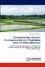 Groundwater Arsenic Contamination in Chakdaha - Role of Mica Minerals: Geochemistry of Groundwater, 1-D Reactive Transport modeling and Importance of Micas in Arsenic Mobilization