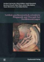 Leitlinie psychosomatisch orientierte Diagnostik und Therapie bei Fertilitätsstörungen (Forschung psychosozial)