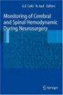 Monitoring of Cerebral and Spinal Hemodynamic during Neurosurgery