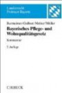 Bayerisches Pflege- und Wohnqualitätsgesetz