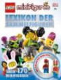 LEGO® Minifigures Lexikon der Sammelfiguren: Über 170 Minifiguren