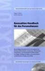 Kennzahlen-Handbuch für das Personalwesen: Die wichtigsten Kennzahlen für die HR-Praxis Hintergrundinformationen und Umsetzungshilfen Interpretations- ... und Berichtswesen-Vorlagen auf CD-ROM