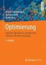 Optimierung: Statische, dynamische, stochastische Verfahren für die Anwendung