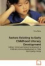 Factors Relating to Early Childhood Literacy Development: Fathers' Direct and Indirect Involvement in Children's Literacy Development in Thika Municipality, Kenya