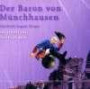 Der Baron von Münchhausen, 1 Audio-CD