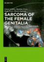 Sarcoma of the Female Genitalia: Volume I and II