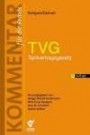 TVG - Tarifvertragsgesetz: Kommentar für die Praxis