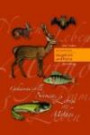 Heimische Tiere - Säugetiere und Fische: Geheimnisvolle Namen, Leben und Mythos (Heimische Pflanzen)